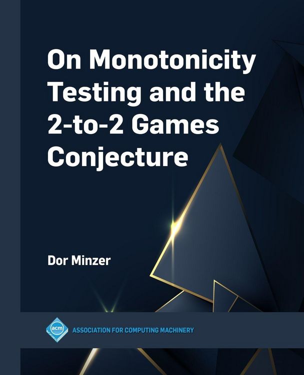 Produktbild: On Monotonicity Testing and the 2-to-2 Games Conjecture