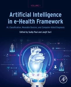 Produktbild: Artificial Intelligence in E-Health Framework, Volume 1