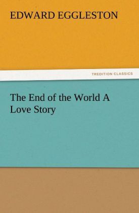 Produktbild: The End of the World A Love Story