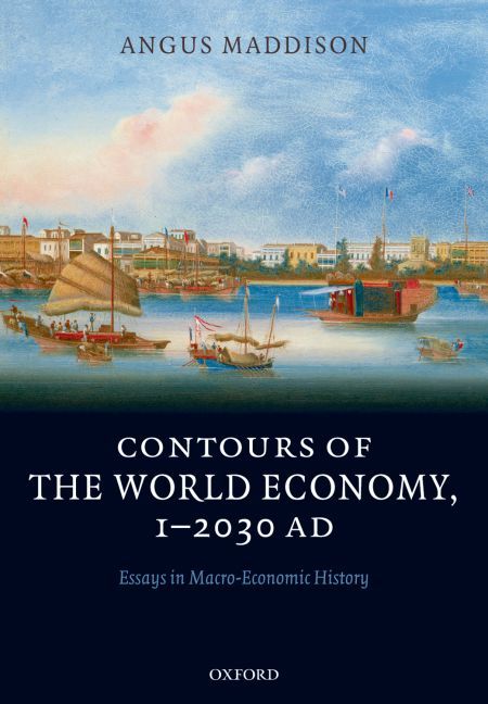Produktbild: Contours of the World Economy, 1-2030AD: Essays in Macro-Economic History
