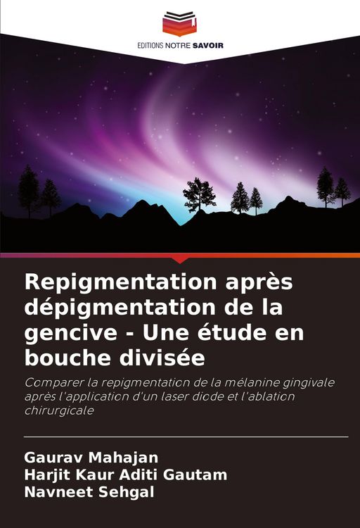 Produktbild: Repigmentation apr&egrave;s d&eacute;pigmentation de la gencive - Une &eacute;tude en bouche divis&eacute;e