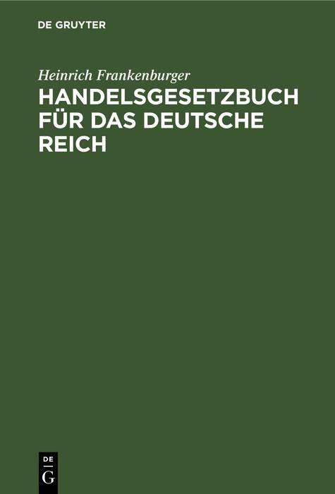 Produktbild: Handelsgesetzbuch f&uuml;r das Deutsche Reich