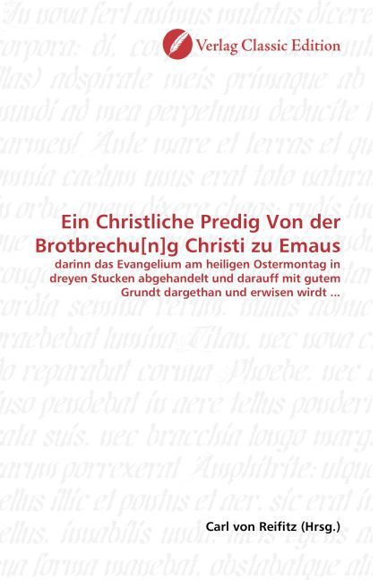 Produktbild: Ein Christliche Predig Von der Brotbrechu[n]g Christi zu Emaus