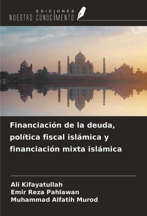 Produktbild: Financiaci&oacute;n de la deuda, pol&iacute;tica fiscal isl&aacute;mica y financiaci&oacute;n mixta isl&aacute;mica
