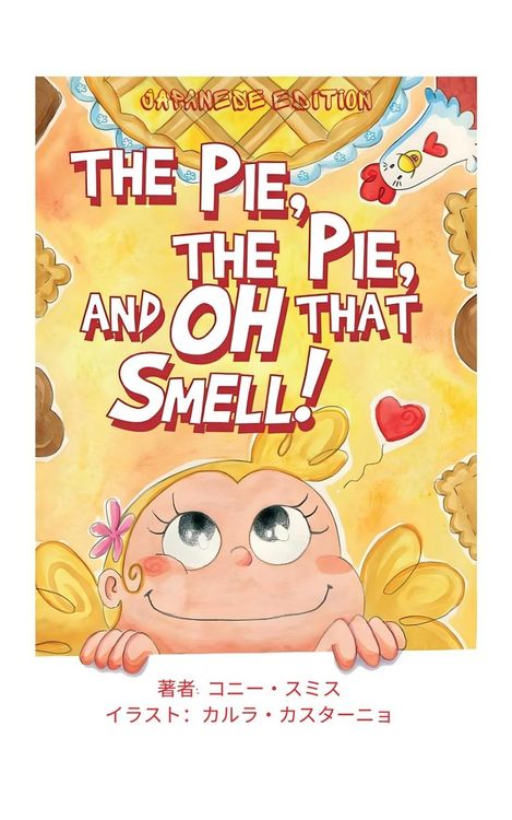 Produktbild: The Pie, The Pie and Oh That Smell!