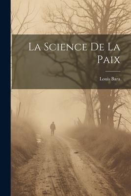 Produktbild: La Science de la Paix