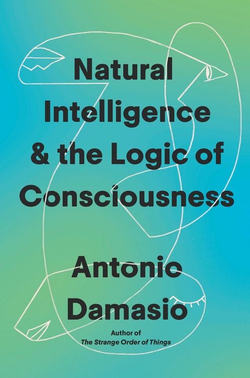 Produktbild: Natural Intelligence & the Logic of Consciousness
