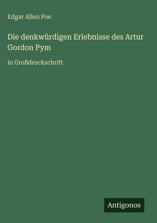Produktbild: Die denkw&uuml;rdigen Erlebnisse des Artur Gordon Pym