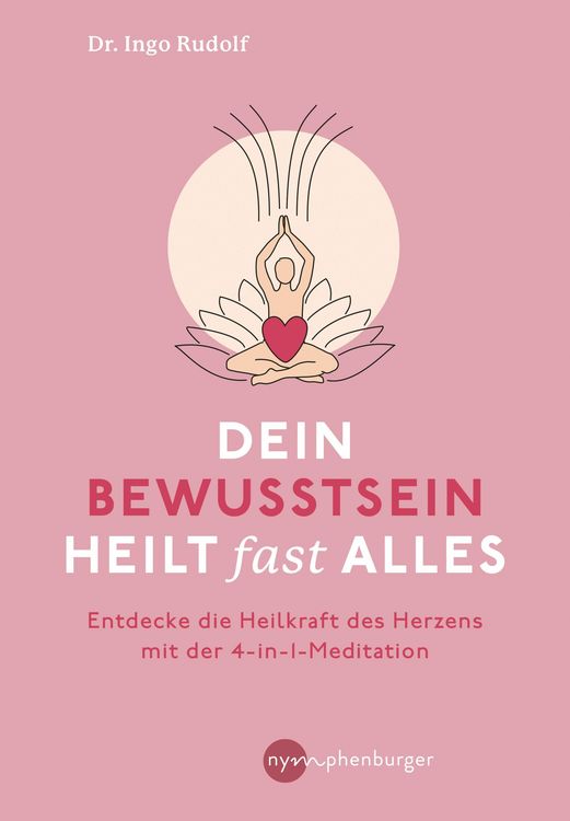Produktbild: Dein Bewusstsein heilt fast alles