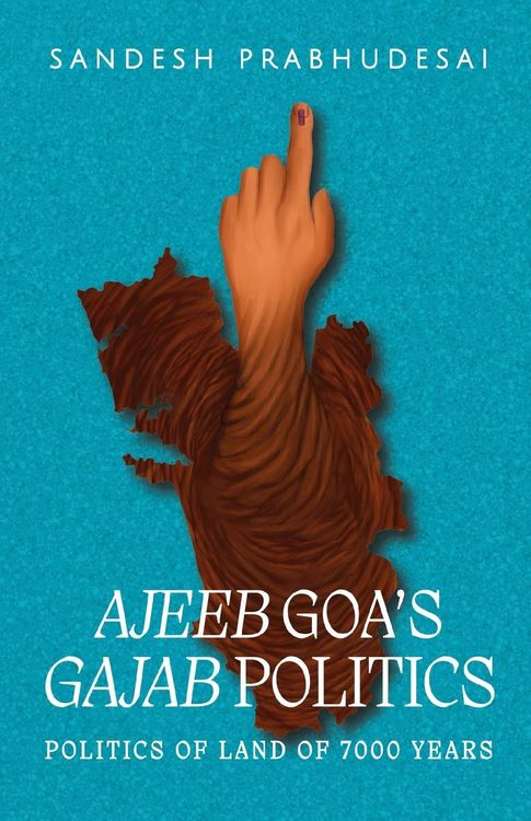 Produktbild: Ajeeb Goa's Gajab Politics