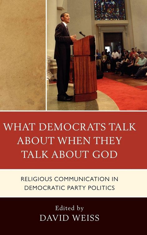 Produktbild: What Democrats Talk about When They Talk about God