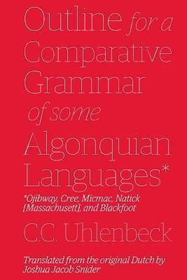 Produktbild: Outline for a Comparative Grammar of Some Algonquian Languages