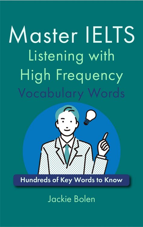 Produktbild: Master IELTS Listening with High Frequency Vocabulary Words: Hundreds of Key Words to Know