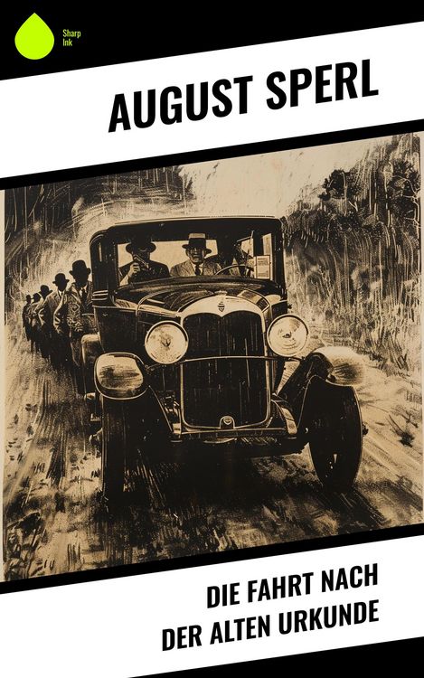 Produktbild: Die Fahrt nach der alten Urkunde