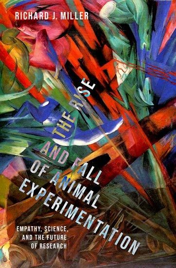 Produktbild: The Rise and Fall of Animal Experimentation
