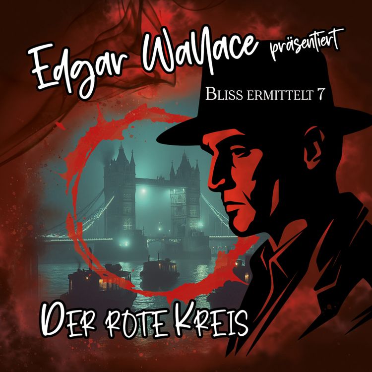 Produktbild: Edgar Wallace - Bliss ermittelt - Der rote Kreis,1 Audio-CD