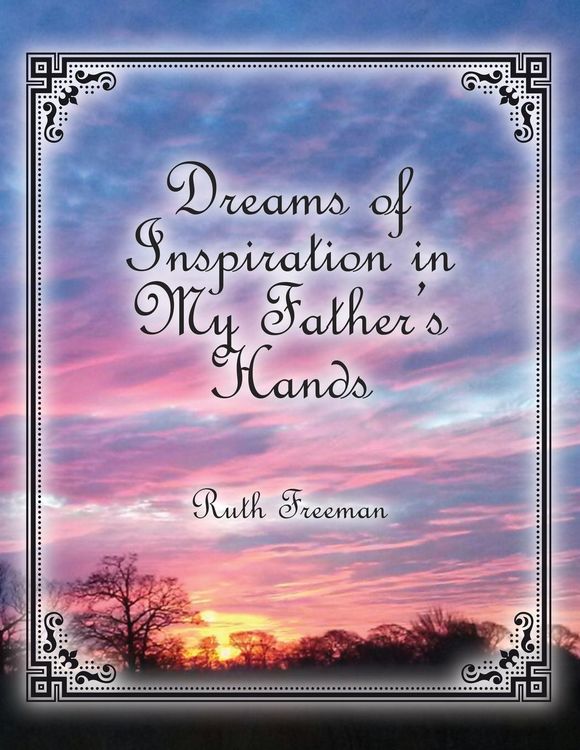 Produktbild: Dreams of Inspiration in My Father's Hands