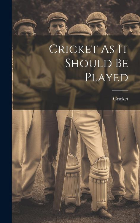 Produktbild: Cricket As It Should Be Played