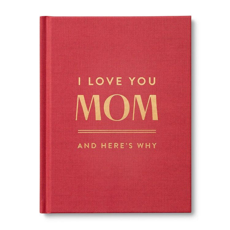 Produktbild: I Love You, Mom: And Here's Why