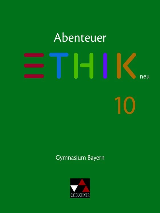 Produktbild: Abenteuer Ethik &ndash; Bayern / Abenteuer Ethik Bayern 10 Ausgabe ab 2017