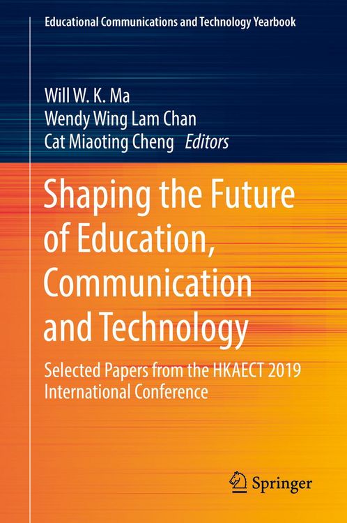 Produktbild: Shaping the Future of Education, Communication and Technology