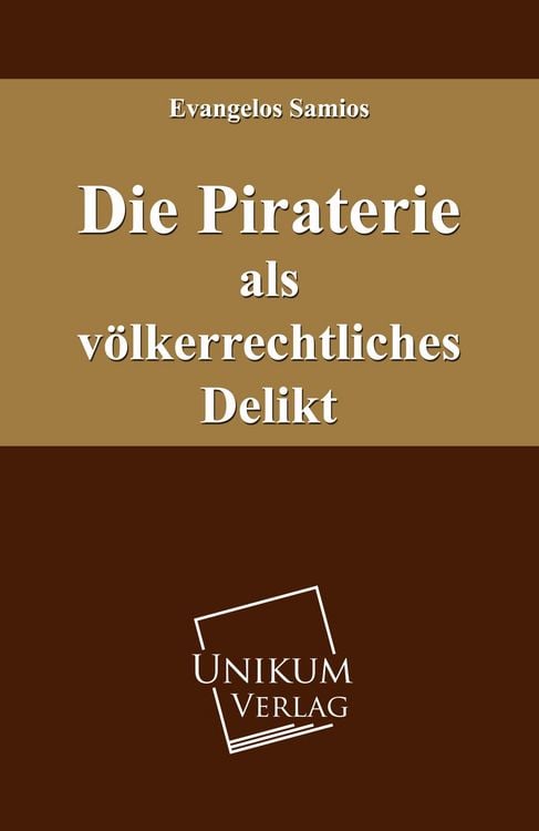 Produktbild: Samios, E: Piraterie als v&ouml;lkerrechtliches Delikt