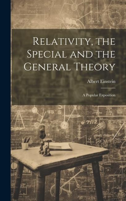 Produktbild: Relativity, the Special and the General Theory; a Popular Exposition