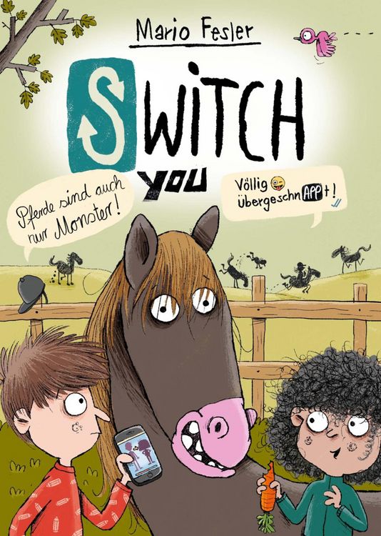 Produktbild: SWITCH YOU. V&ouml;llig &uuml;bergeschnAPPt! 3: Pferde sind auch nur Monster
