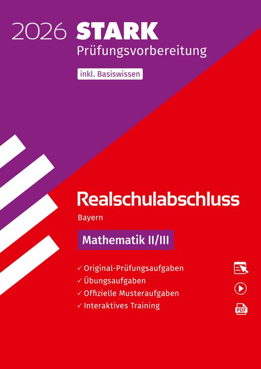 Produktbild: STARK Mathematik II/III - Realschulabschluss 2026 Bayern - Pr&uuml;fungsvorbereitung inkl. Basistraining