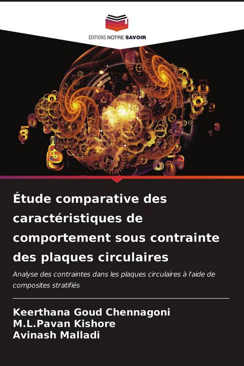 Produktbild: &Eacute;tude comparative des caract&eacute;ristiques de comportement sous contrainte des plaques circulaires