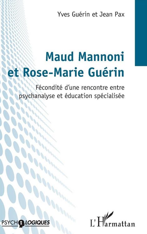 Produktbild: Maud Mannoni et Rose-Marie Gu&eacute;rin