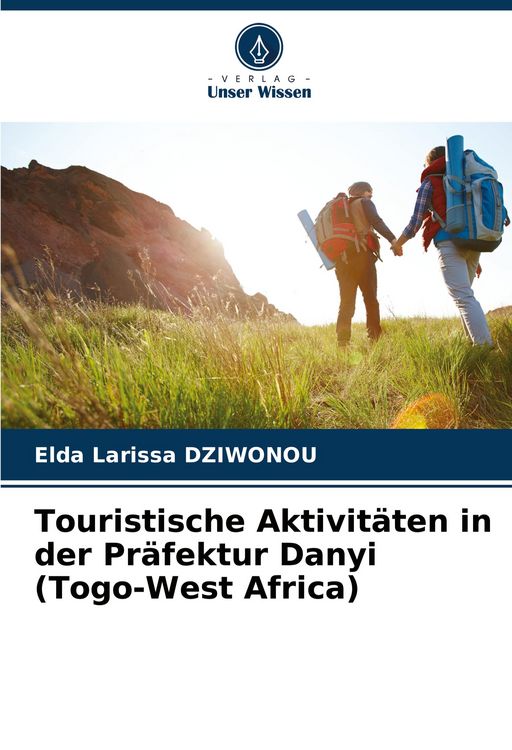 Produktbild: Touristische Aktivit&auml;ten in der Pr&auml;fektur Danyi (Togo-West Africa)