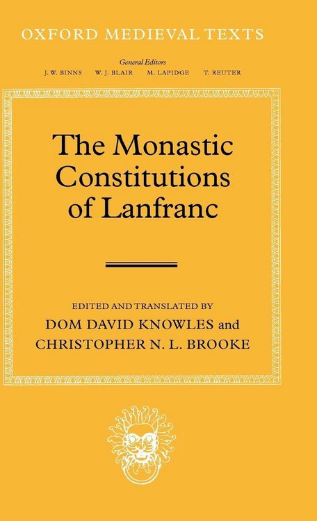 Produktbild: The Monastic Constitutions of Lanfranc