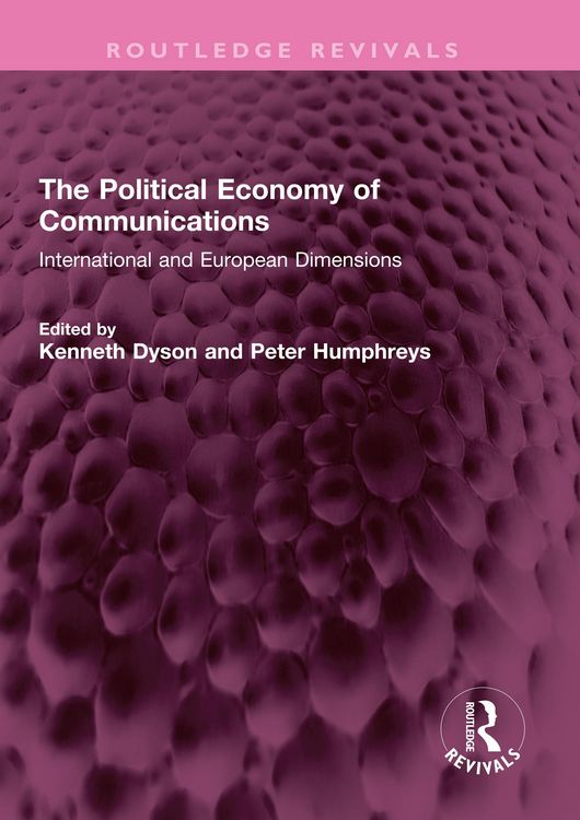 Produktbild: The Political Economy of Communications