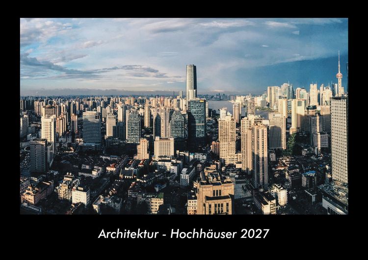 Produktbild: Architektur - Hochh&auml;user 2027 Fotokalender DIN A3