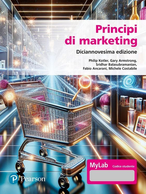 Produktbild: Principi di marketing. Ediz. MyLab