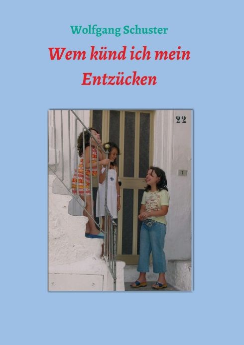 Produktbild: Wem k&uuml;nd ich mein Entz&uuml;cken