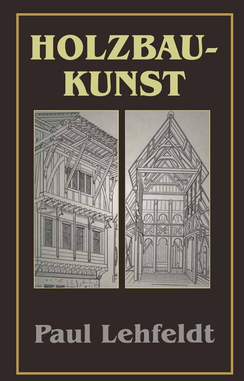 Produktbild: Die Holzbaukunst