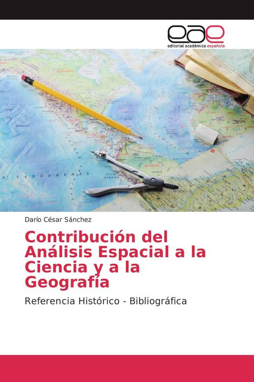 Produktbild: Contribuci&oacute;n del An&aacute;lisis Espacial a la Ciencia y a la Geograf&iacute;a