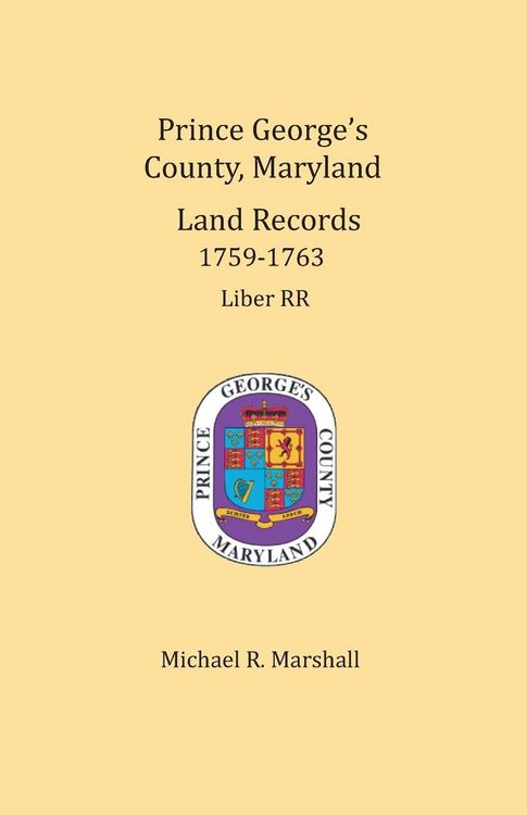 Produktbild: Prince George's County, Maryland Land Records, 1759-1763