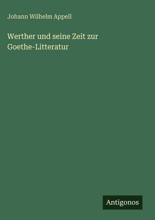 Produktbild: Werther und seine Zeit zur Goethe-Litteratur