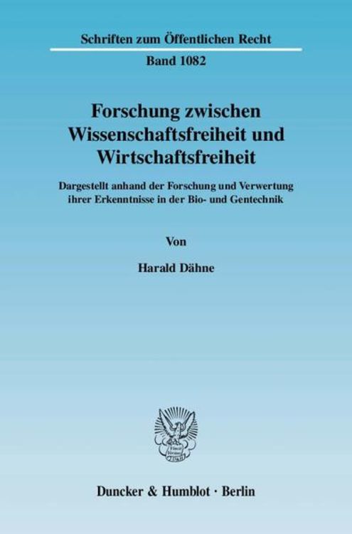 Produktbild: Forschung zwischen Wissenschaftsfreiheit und Wirtschaftsfreiheit.