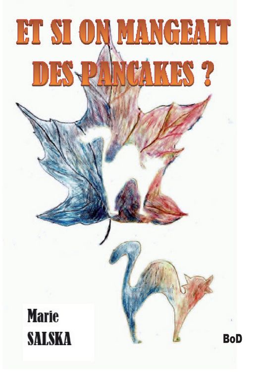 Produktbild: Et si on mangeait des pancakes ?