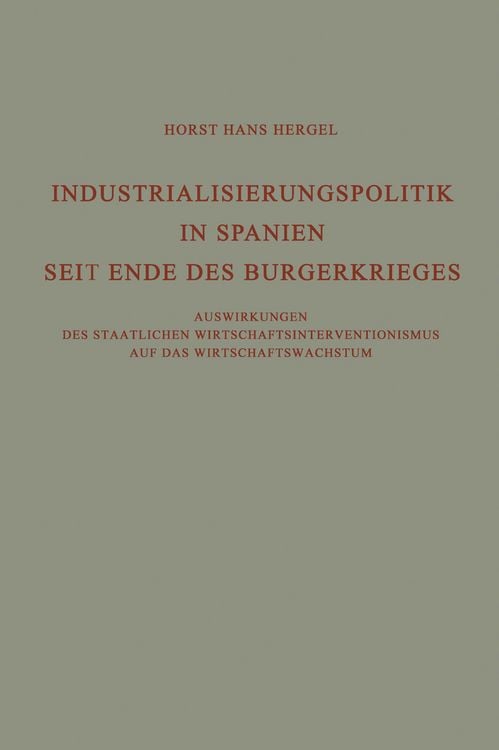 Produktbild: Industrialisierungspolitik in Spanien Seit Ende des B&uuml;rgerkrieges