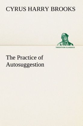 Produktbild: The Practice of Autosuggestion