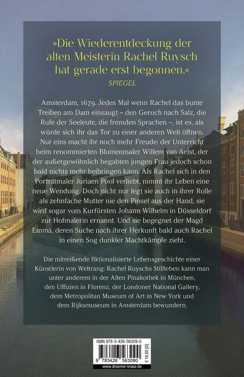 Produktbild: Die K&ouml;nigin der Blumenmaler. Rachel Ruysch &ndash; Ihre gr&ouml;&szlig;te Liebe war die Kunst