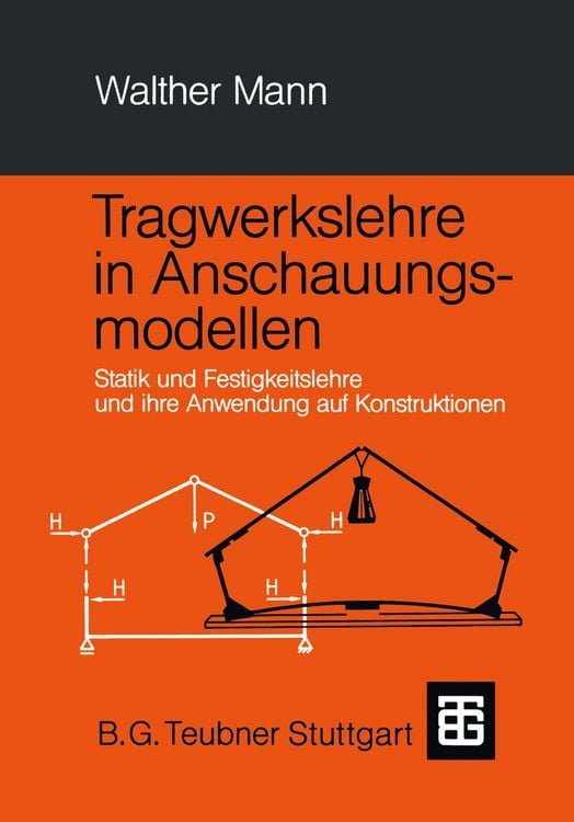 Produktbild: Tragwerkslehre in Anschauungsmodellen