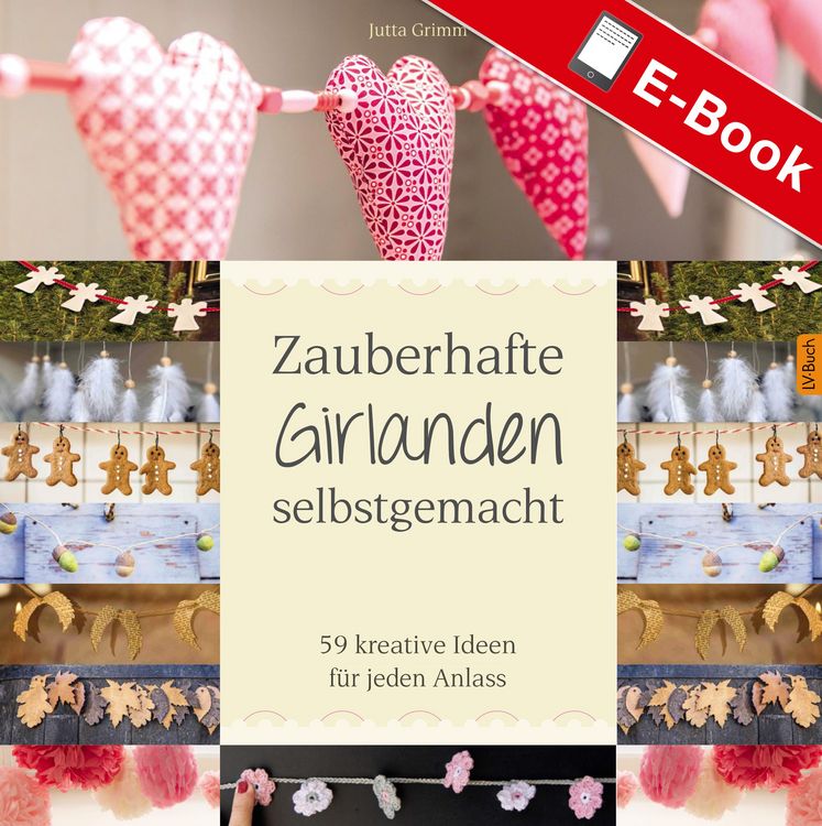 Produktbild: Zauberhafte Girlanden selbstgemacht