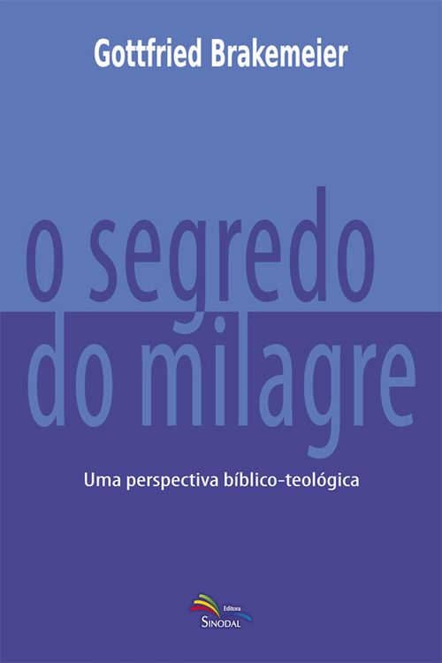 Produktbild: O Segredo do Milagre