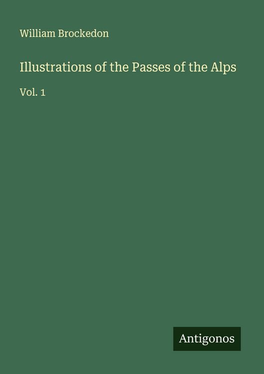 Produktbild: Illustrations of the Passes of the Alps